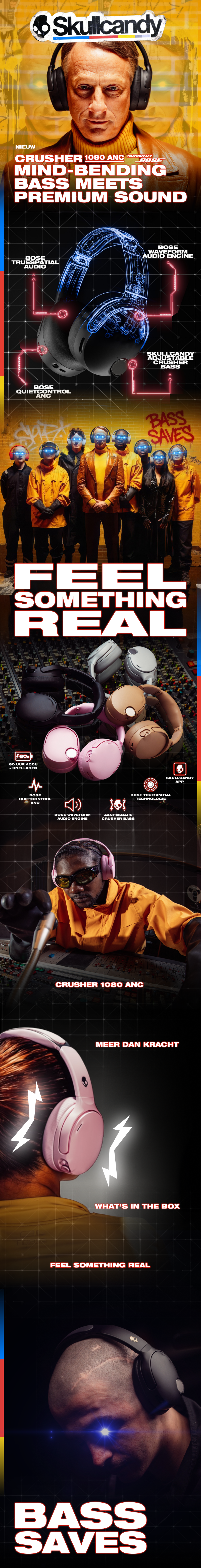 Skullcandy Crusher 1080 ANC Sound by Bose. Mind-bending bass meets premium sound. Feel something real. Bass saves.